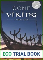 Gone Viking: A Travel Saga