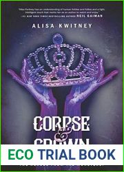 Corpse and Crown (Cadaver and Queen #2)