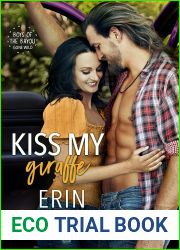 Kiss My Giraffe (Boys of the Bayou Gone Wild, #7)