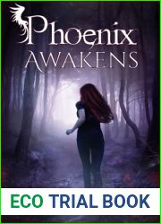Phoenix Awakens (The Phoenix, #1)