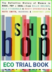 She Bop: The Definitive History of Women in Rock, Pop and Soul