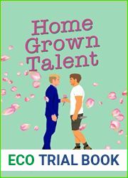 Home Grown Talent (Creative Types, #2)