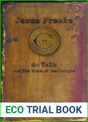 Jesus Freaks: Stories of Those Who Stood for Jesus, the Ultimate Jesus Freaks (Jesus Freaks, #1)