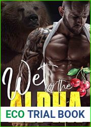 Wet for the Alpha (Ridge Brothers Bear Shifters, #3)