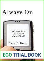 Always On: Language in an Online and Mobile World