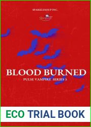 Blood Burned (Pulse, #3)