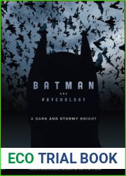 Batman and Psychology: A Dark and Stormy Knight