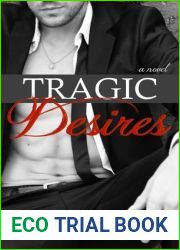 Tragic Desires (Tragic, #2)