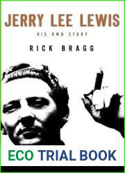 Jerry Lee Lewis: His Own Story