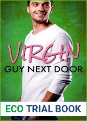 Virgin Guy Next Door (The Inexperienced Bachelor #1)