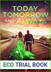 Today Tomorrow and Always (Phenomenal Fate, #3)