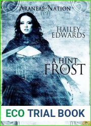A Hint of Frost (Araneae Nation, #1)
