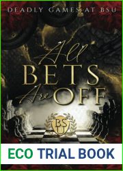 All Bets Are Off (Deadly Games at BSU)