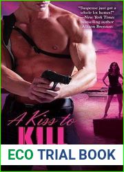 A Kiss to Kill (Passion For Danger, #3)