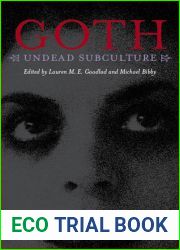 Goth: Undead Subculture
