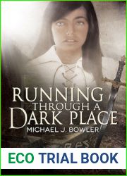 Running Through a Dark Place (Children of the Knight, #2)