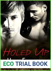 Holed Up (Up to Trouble, #1)