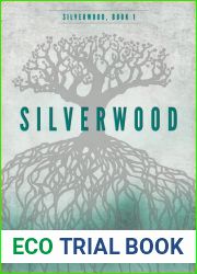 Silverwood (Silverwood #1)