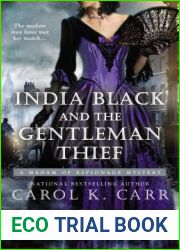 India Black and the Gentleman Thief (Madame of Espionage, #4)