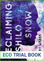 Reclaiming Shilo Snow (The Evaporation of Sofi Snow, #2)