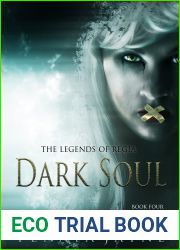 Dark Soul (The Legends of Regia #4)