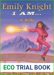 Emily Knight: I Am…