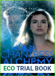 Chantress Alchemy (Chantress, #2)