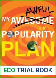 My Awesome Awful Popularity Plan (Justin Goldblatt, #1)