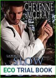 Slow Burn (Lawmen, #3)