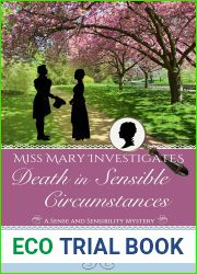 Death in Sensible Circumstances: A Sense and Sensibility Mystery (Miss Mary Investigates Book 4)