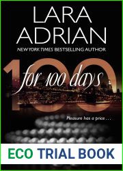 For 100 Days (100 Series, #1)