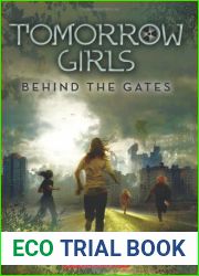 Behind the Gates (Tomorrow Girls, #1)