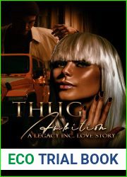 Thug Ambition: A Legacy Inc. Love Story