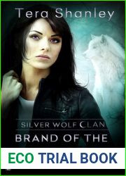 Brand of the Pack (Silver Wolf Clan, #3)