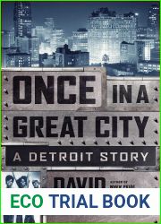 Once In A Great City: A Detroit Story