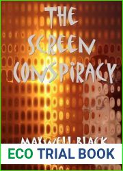 The Screen Conspiracy