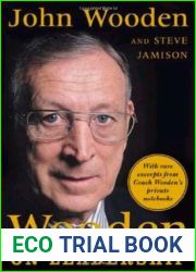 Wooden on Leadership: How to Create a Winning Organization