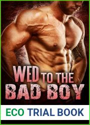 Wed to the Bad Boy (A Bad Boy Romance, #1)