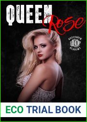 Queen Rose (Rosehaven Academy #10)