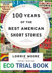 100 Years Of The Best American Short Stories