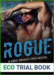 Rogue (Mike Bravo Ops, #2)