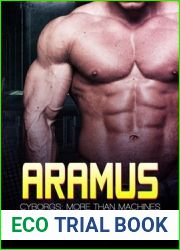Aramus (Cyborgs: More Than Machines, #4)