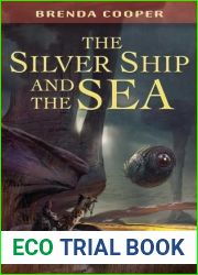 The Silver Ship and the Sea (The Silver Ship, #1)