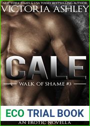 Cale (Walk of Shame, #3)