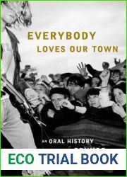 Everybody Loves Our Town: An Oral History of Grunge