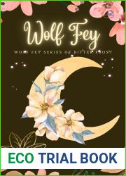 The Wolf Fey (The Wolf Fey, #1)