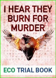 I Hear They Burn for Murder (Murder in the Dark, #1)