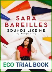 Sounds Like Me: My Life (So Far) in Song