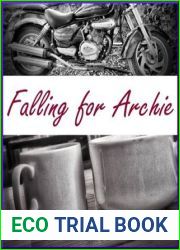 Falling for Archie