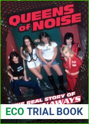 Queens of Noise: The Real Story of the Runaways